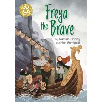Učebnice Reading Champion: Freya the Brave - Harvey, Damian