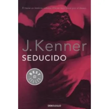 Seducido – J. Kenner (ES)