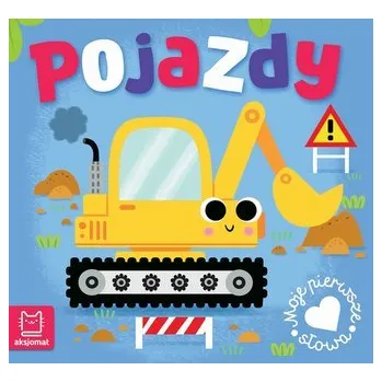 Pojazdy. Moje pierwsze słowa - Anna Podgórska