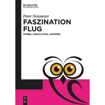 Faszination Flug - Neumeyer, Peter; Gorey, Edward