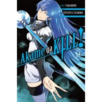 Akame ga KILL!, Vol. 9 - Oba, Takahiro