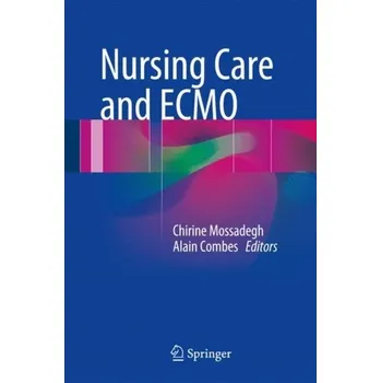 Nursing Care and ECMO
