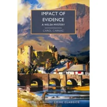 Impact of Evidence - Carnac, Carol