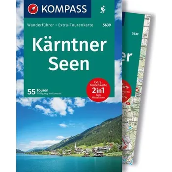 Cestování KOMPASS Wanderführer Kärntner Seen, 55 Touren mit Extra-Tourenkarte - Heitzmann Wolfgang