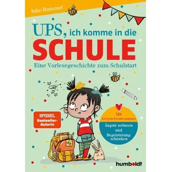 Osobní rozvoj Ups, ich komme in die Schule - Hummel, Inke