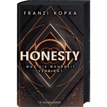 Honesty. Was die Wahrheit verbirgt - Kopka, Franzi