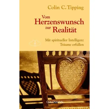 Osobní rozvoj Vom Herzenswunsch zur Realität - Tipping, Colin C.