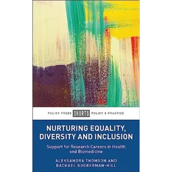 Příroda Nurturing Equality, Diversity and Inclusion - Thomson, Aleksandra (University of Bristol); Gooberman-Hill, Rachael (University of Bristol)