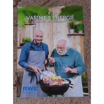 Vaříme s energií 4., Recepty na letní grilování