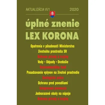 Kniha Aktualizácia VI/1 2020 – LEX-KORONA – životné prostredie, voda a&nbsp;ovzdušie, odpady a obaly