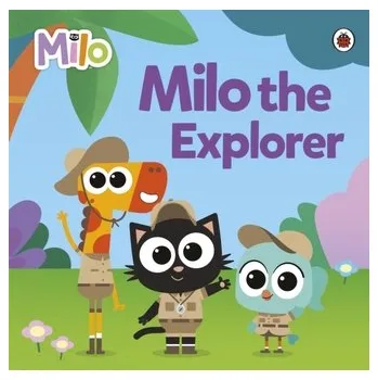 Kniha Milo: Milo the Explorer - Milo Kráľ