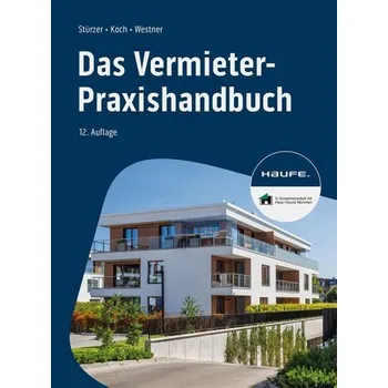 Das Vermieter-Praxishandbuch - Stürzer, Rudolf [DE] (2024, Brožovaná, Haufe Lexware GmbH)