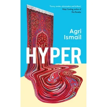 Hyper - Ismail, Agri