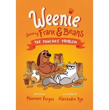 The Pancake Problem (weenie Featuring Frank And Beans Book #2) - Fergus, Maureen