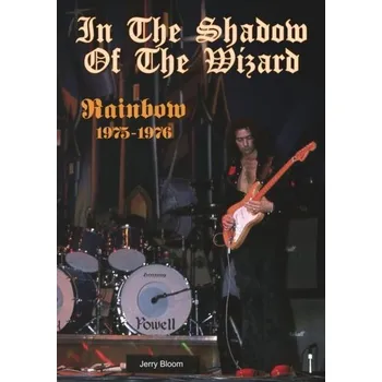 In The Shadow Of The Wizard - Jerry Bloom [EN] (2024, Taschenbuch, Wymer Publishing)