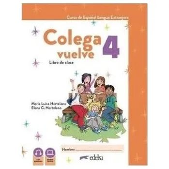 Cizí jazyk Colega vuelve 4 podręcznik + ćwiczenia + online - praca zbiorowa