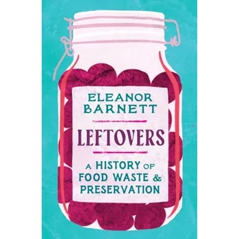 Leftovers - Barnett, Eleanor