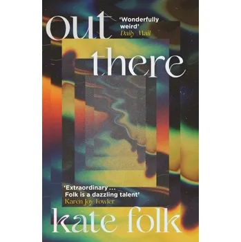Out There - Folk, Kate [EN] (2023, Brožovaná, Hodder & Stoughton)