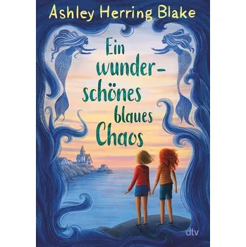 Ein wunderschönes blaues Chaos - Blake, Ashley Herring