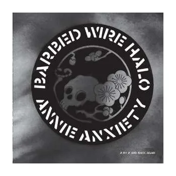 Zahraniční hudba LP Annie Anxiety Bandez: Barbed Wire Halo 2024