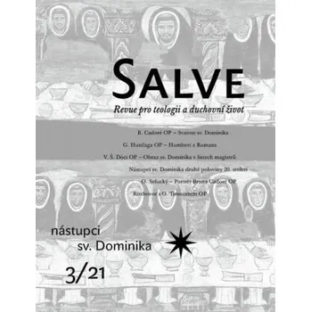 Salve 3/21 Nástupci sv. Dominika