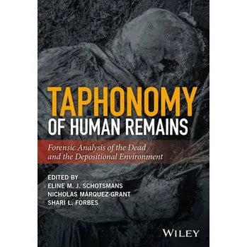 Taphonomy of Human Remains