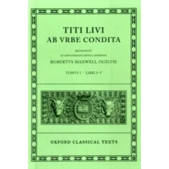 Livy Ab Urbe Condita Books I-V – ivius,Robert M. Ogilvie (EN)