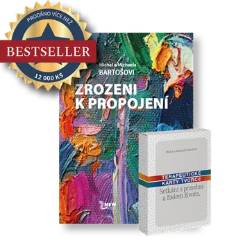 Duchovní literatura Kniha Zrozeni k propojení + karty | Michal a Michaela Bartošovi