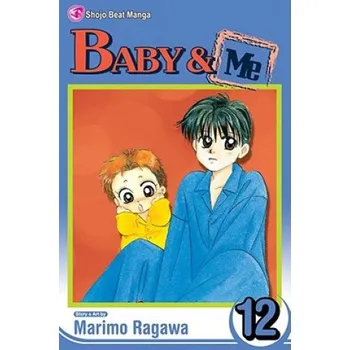 Baby & Me, Vol. 12 – Marimo Ragawa,Marimo Ragawa (EN)