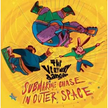 Zahraniční hudba CD The Very Very Danger: Submarine Chase In Outer Space 2023