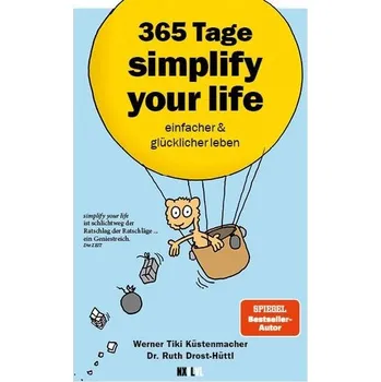 Osobní rozvoj 365 Tage simplify your life - Küstenmacher, Werner 'Tiki'