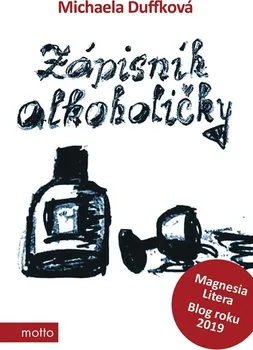Literární biografie Zápisník alkoholičky - Michaela Duffková (2024, pevná)