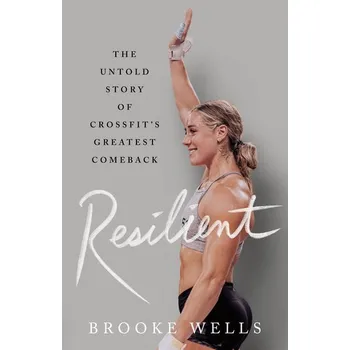 Resilient - Wells, Brooke [DE] (2024, Firma, St Martin's Press)