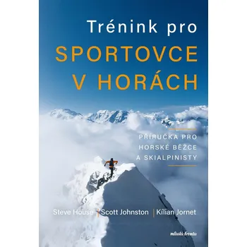 Kniha Trénink pro sportovce v horách - Kilian Jornet (E-Kniha)