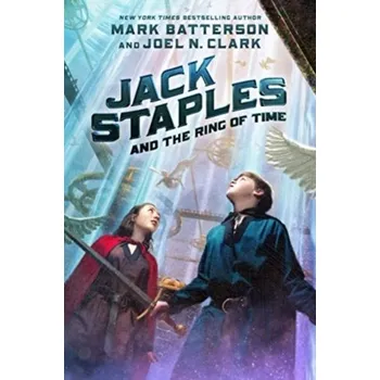 Jack Staples and the Ring of Time, 1 - Batterson Mark