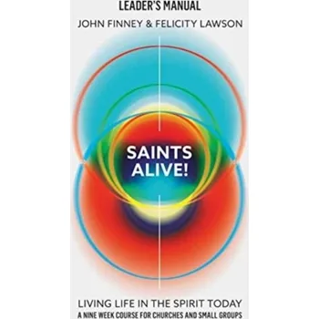 Kniha Saints Alive! Leaders Manual - Finney, John