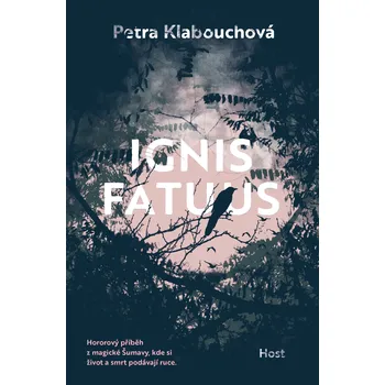 Ignis Fatuus - Petra Klabouchová (2024,…