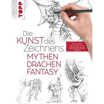 Encyklopedie Die Kunst des Zeichnens - Mythen, Drachen, Fantasy - frechverlag [DE] (2020, Firma, Frech Verlag GmbH)