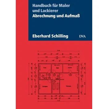 Encyklopedie Abrechnung und Aufmaß - Schilling, Eberhard [DE] (2024, Firma, DVA Dt.Verlags-Anstalt)
