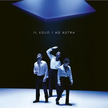 Zahraniční hudba Ad Astra - Il Volo