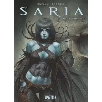 Komiks pro dospělé Saria. Band 3 - Dufaux, Jean