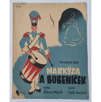 Markýza Sláva Mach - Markýza a bubeníček