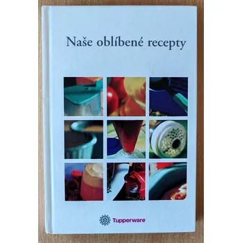 Naše oblíbené recepty, Tupperware