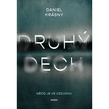 Druhý dech - Daniel Krásný (2024,…