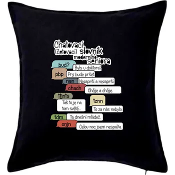 Polštář Chatovací slovník moderního seniora (Běžící češtinář) - Polštář 50x50 - 50x50 - Pouze potah ( Černá )