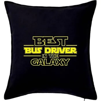 Polštář Best bus driver in galaxy - Polštář 50x50 - 50x50 - Pouze potah ( Černá )