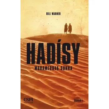 HADÍSY - MOHAMEDOVA SUNNA