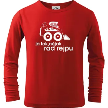 Chlapecké tričko Já tak nějak rád rejpu - smykový nakladač - Triko dětské Long Sleeve - 122 cm/6 let ( Červená )