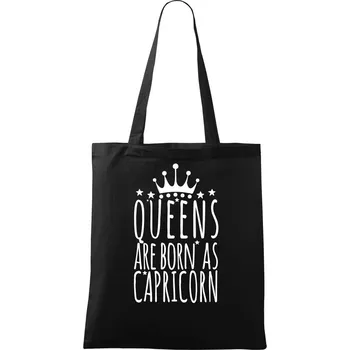 Queens are born as Capricorn - Kozoroh - Taška bavlněná - 42 x 38 cm ( Černá )