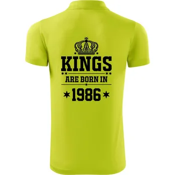 Pánská košile Kings are born in 1986 - Polokošile Victory sportovní (dresovina) - M ( Limetková )